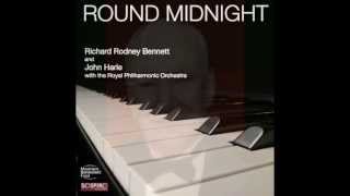 ROUND MIDNIGHT - RICHARD RODNEY BENNETT