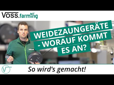 Weidezaungeräte - Worauf kommt es an?