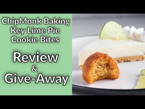 ChipMonk Baking - Key Lime Pie Bites (small batch flavor) plus a giveaway!