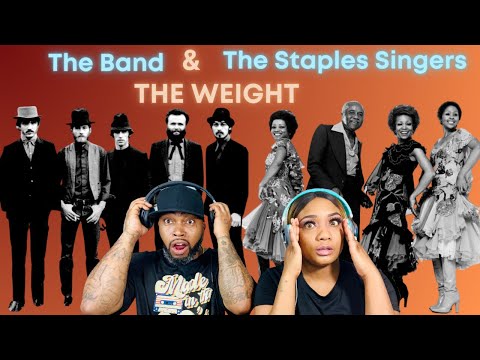 FIRST TIME HEARING THE BAND AND THE STAPLE SINGER - THE WEIGHT | REACTION