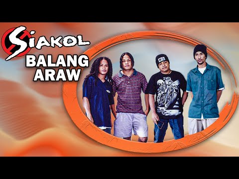 Balang Araw - Siakol