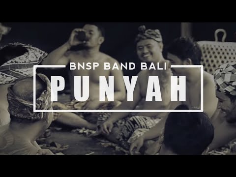BNSP BAND - PUNYAH (Official Music Video)