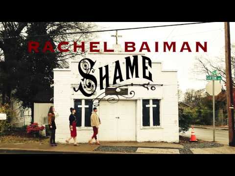 Rachel Baiman - Shame (Official Video)