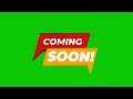 coming soon written on speech bubbles green screen |GreenScreen Videos