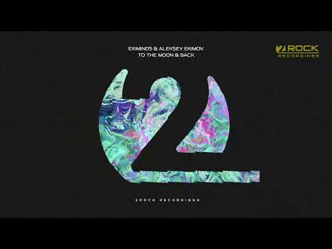 Eximinds & Aleksey Ekimov - To the Moon & Back