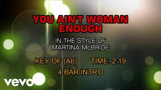 Martina McBride - You Ain&#39;t Woman Enough (Karaoke)
