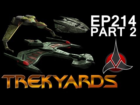 Trekyards EP214 - Examining the Klingon Fleet (part 2)