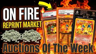 Charizard Reprints DOMINATE The Market!! Auctions Of The Week!