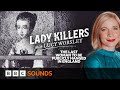 Frances Kidder Wicked Stepmother Lady Killers With Lucy Worsley