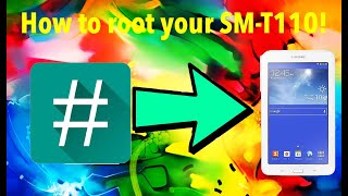 How to root your Samsung Galaxy Tab 3 Lite (SM-T110)! *EASIEST GUIDE*