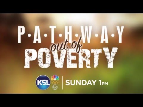 Pathway Out of Poverty: Sunday at 1:00pm on KSL 5