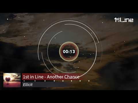 1st in Line - Another Chance