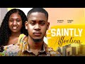 SAINTLY AFFECTIONS CLINTON JOSHUA CHINENYE NNEBE Star In New 2024 Movie