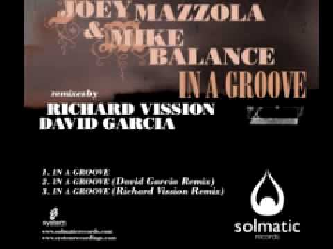 Joey Mazzola & Mike Balance 'In A Groove'