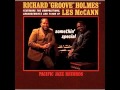 Richard "Groove" Holmes & Les McCann ft. Joe Pass - Comin' Through The Apple