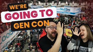 We're finally going to Gen Con! (Content, US trip, meet us there and more)