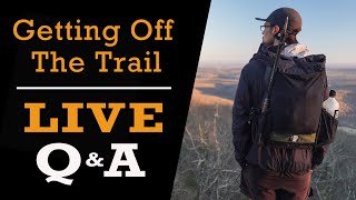 Live Q&A - Why I Got Off The Trail: Hiking Injury