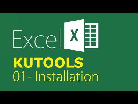 Hướng dẫn cài đặt Kutools for Excel