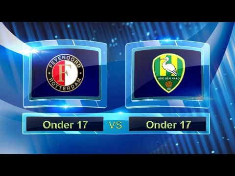 Feyenoord onder 17 - ADO Den Haag onder 17