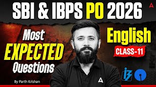SBI PO & IBPS PO 2026 | English Most Expected Questions | Class 11 | By Parth Krishan Upadhyay