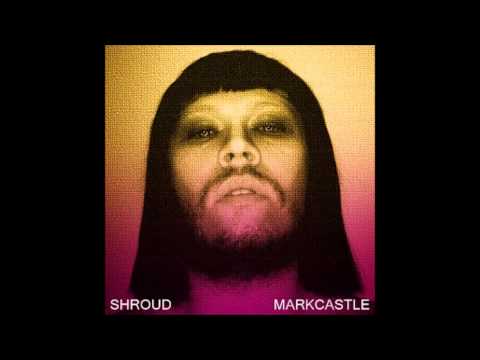 Mark Castle - Shroud (Single)