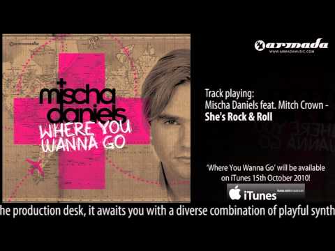 Mischa Daniels feat. Mitch Crown - She's Rock & Roll ('Where You Wanna Go' Album Preview)
