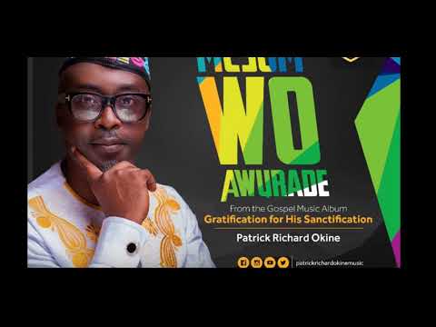Mesom Awurade by Patrick Richard Okine