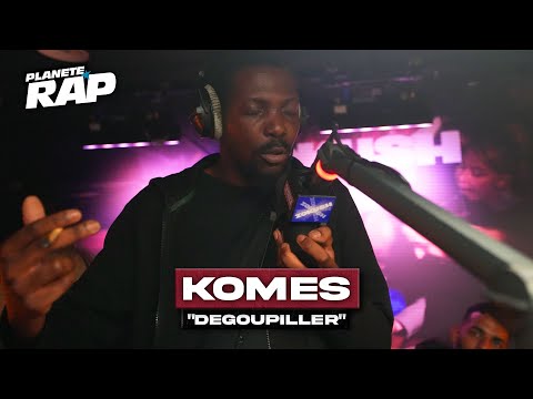 Komes - Dégoupiller #PlanèteRap
