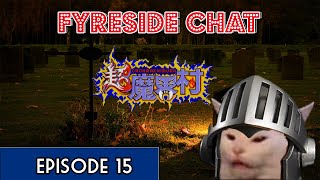 Fyreside Chat Episode 15: ChoMakaiMura