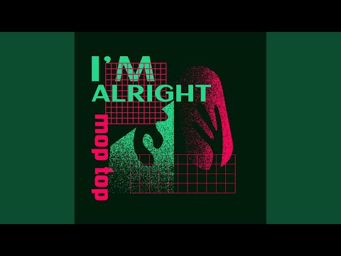 I'm Alright (Straight Mix)