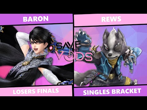 Save The Vods #61: Losers Finals - Baron (Bayonetta) vs Rews (Wolf) SSBU Singles