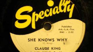 Claude King-She Knows Why -52
