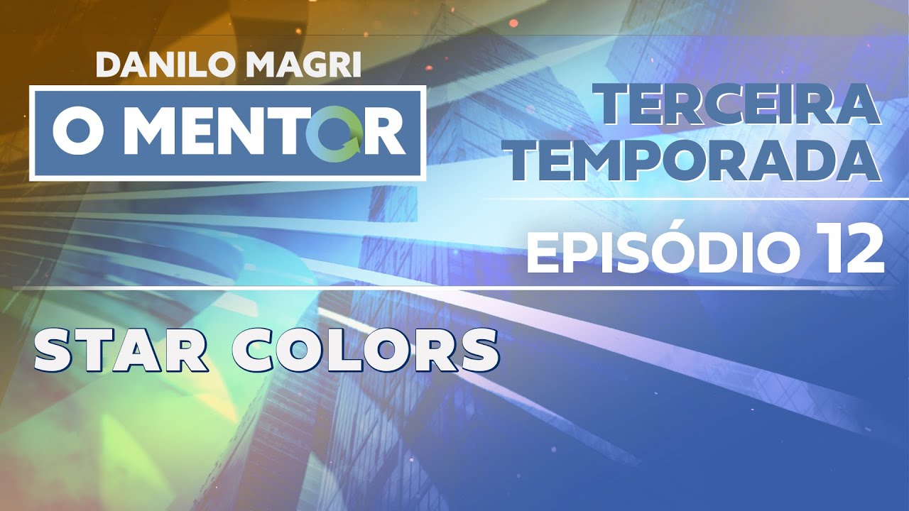 TERCEIRA TEMPORADA EPISÓDIO 12 - STAR COLORS