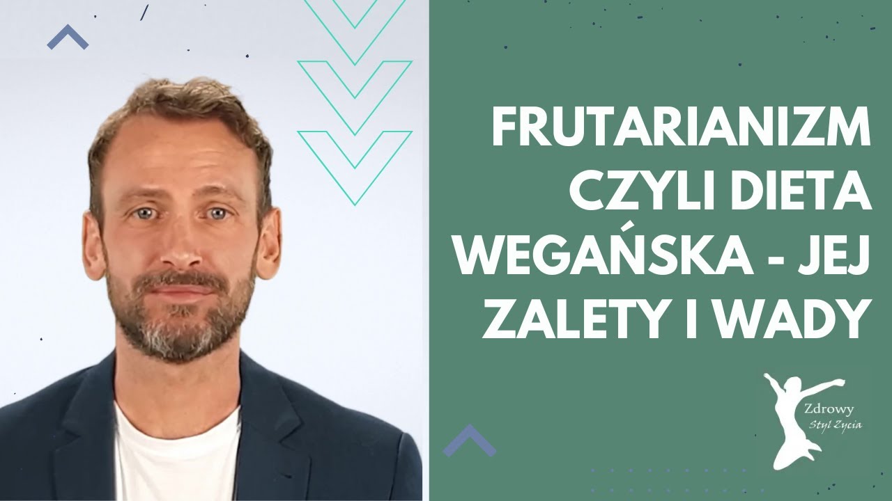 Frutarianie co jedzą? Na czym polega frutarianizm? Jakie są wady i zalety diety frutariańskiej?