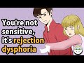 8 Signs It S Rejection Dysphoria In ADHD Not Too Sensitive