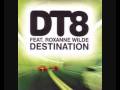 DT8 Project - Destination (Album Mix) 