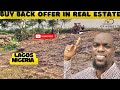Buy Back Offer In Real Estate Lagos Nigeria Realestateinvestment RealEstateBuyback LagosNigeria
