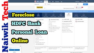 How to Foreclose HDFC Bank Personal loan online | Foreclosure of HDFC Personal Loan