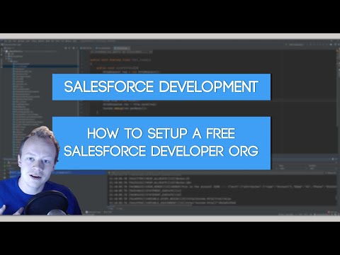 Salesforce Apex Master Class (Ep. 2) - How to Setup a Free Salesforce Developer Org