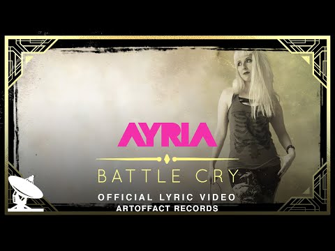 AYRIA: Battle Cry LYRIC VIDEO #ARTOFFACT