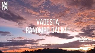 Download lagu Vadesta - Ranompo Balimu (Lirik Video) mp3