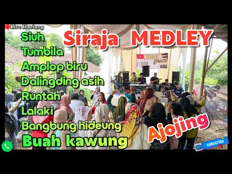 SIUH Lagu sunda si RAJA MEDLEY Terlama  🔴live Bajidoran nico entertainment