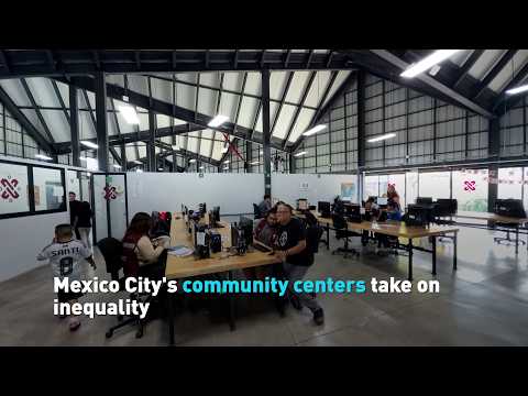 Mexico City's community centers take on inequality