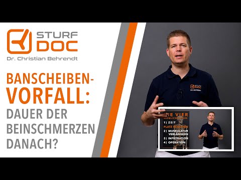 Wie lange hat man nach einem Bandscheibenvorfall Schmerzen im Bein?