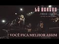 Lô Borges - Você Fica Melhor Assim (Ao Vivo)