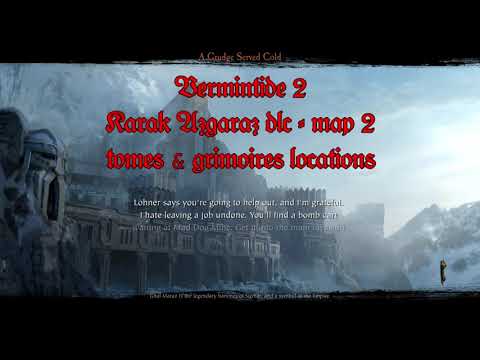 Vermintide 2 - A Grudge Served Cold: tomes & grimoires locations