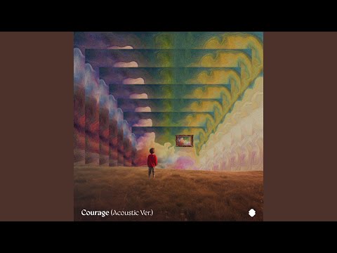 Video thumbnail for Courage (Acoustic Version)