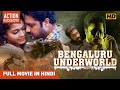 Bengaluru Underworld Aditya Paayal Daniel Balaji South Blockbuster Action Hindi Dubbed Movie