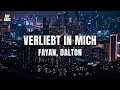 FAYAN x Dalton - Verliebt in Mich (Lyric Video)