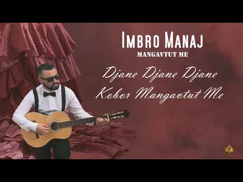 Imbro Manaj - Mangavtut Me